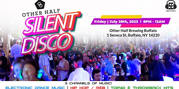 Silent Disco at Other Half Brewing Buffalo - 7/28