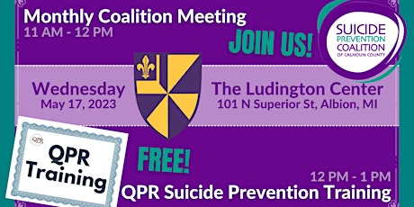 Imagen principal de Suicide Prevention Coalition Meeting & QPR Training - Albion, MI