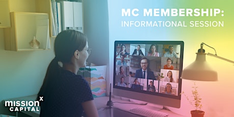 Membership: A Mission Capital Informational Session - June 2023