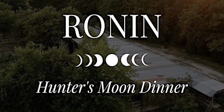 Hunter's Moon Dinner