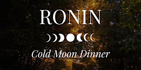 Cold Moon Dinner