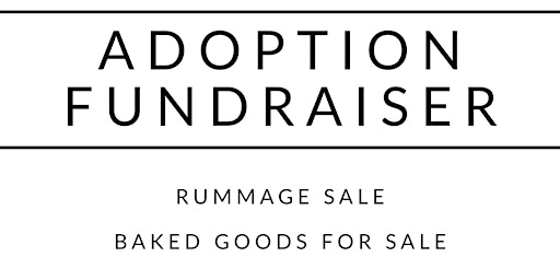 Rummage Sale/ Bake Sale Adoption Fundraiser  primärbild