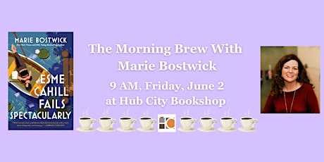 The Morning Brew With Marie Bostwick