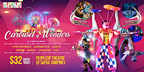 Carousel of Wonders™ - Modern Circus Show of the Year