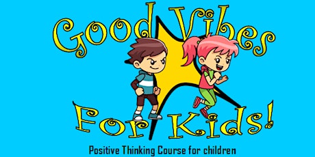 Good Vibes for Kids 8 week course 1 FINDON primary image