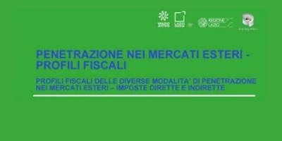PENETRAZIONE NEI MERCATI ESTERI - PROFILI FISCALI - PRIMO SEMINARIO 18 OTTOBRE 2018 PENETRAZIONE NEI MERCATI ESTERI - PROFILI FISCALI - PRIMO SEMINARIO 18 OTTOBRE 2018