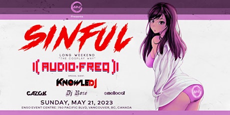 SINFUL LONG WEEKEND - COSPLAY WAY with AUDIOFREQ plus more