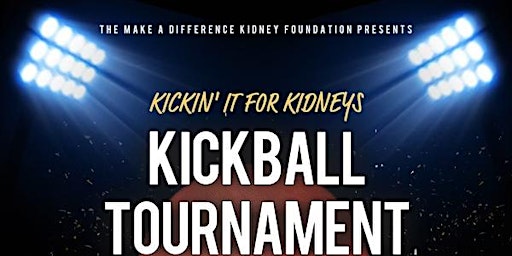Kickin' It For Kidney's Kickball Tournament 2023 primary image