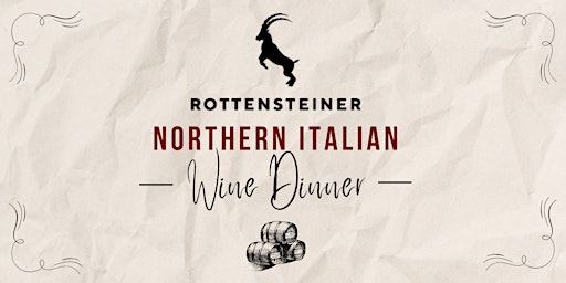 Rottensteiner Northern Italian Wine Dinner primary image