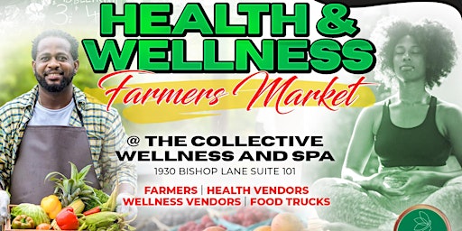Health and Wellness Farmers Market primary image