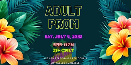 A NIGHT IN MIAMI - ADULT PROM