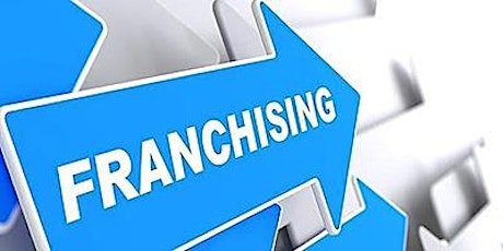 Image principale de LIVE WEBINAR: Franchising as a Career, an Investment, or Both