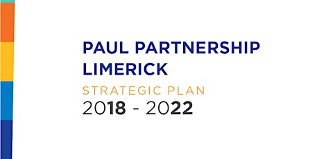 PAUL Partnership Limerick Strategic Plan 2018-2022 Launch