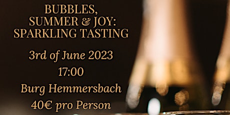 Bubbles, Summer & Joy: Sparkling tasting!