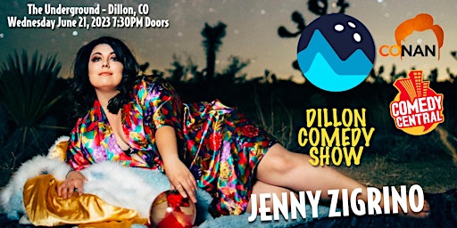 Dillon Comedy Show - Jenny Zigrino - The Underground - June 21, 2023 primary image