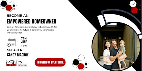 Become An Empowered Homeowner!