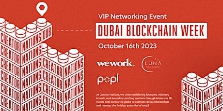 Creator Nations Dubai - VIP Private Networking Event