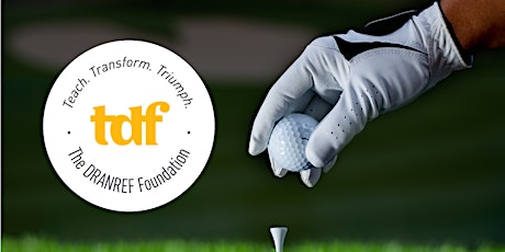 TDF Achievement Counts 3rd Annual Charity Golf Tournament