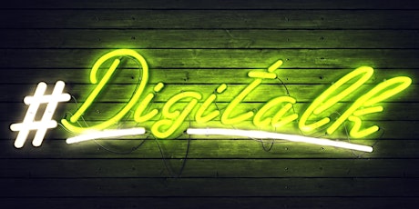 Hauptbild für #Digitalk No.3 – die Sendung mit und über die Digitale Gesellschaft