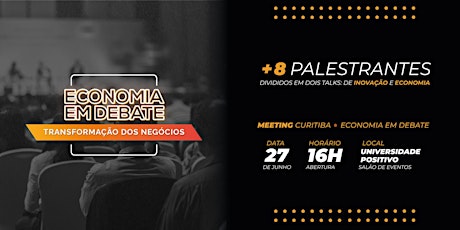 Imagem principal do evento Economia em Debate: Transformação dos Negócios | Curitiba 2023