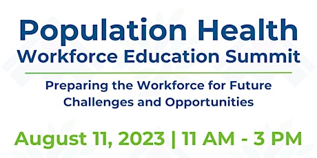 Population Health Workforce Summit