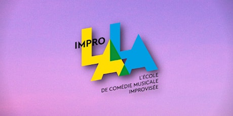 Impro.lala Step 1 - spectacle de fin d'année