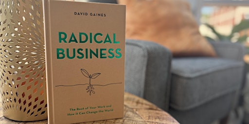 Radical Business: Book Launch Party!!