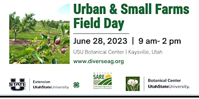 Urban & Small Farms Field Day at USU Botanical Center primary image