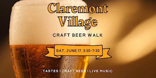 2023 Claremont Village Craft Beer Walk primary image