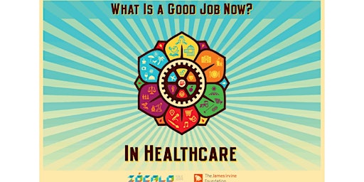 “What Is a Good Job Now?”  In Health Care primary image