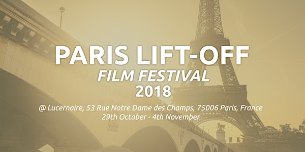 Paris Lift-Off Film Festival 2018