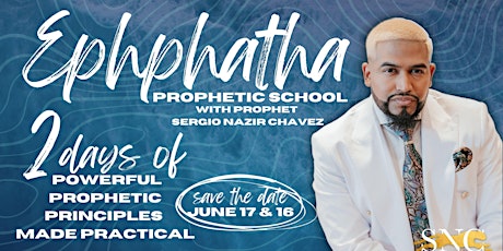 EPHPHATHA: A Prophetic Bootcamp