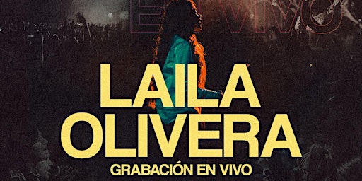 Imagen principal de Laila Olivera - Grabación en VIVO