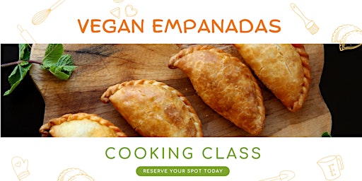 Immagine principale di Virtual Vegan  Empanadas Cooking Class 