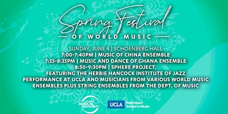 Music of China Ensemble, Music and Dance of Ghana Ensemble, and Sphere Proj