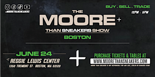 The Moore Than Sneakers Show primary image