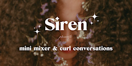 Mini Mixer & Curl Conversations