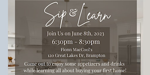 Sip & Learn - First Time Home Buyer's Seminar primary image