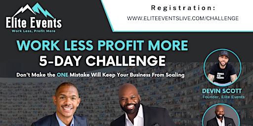 Work Less Profit More 5 Day Challenge primary image