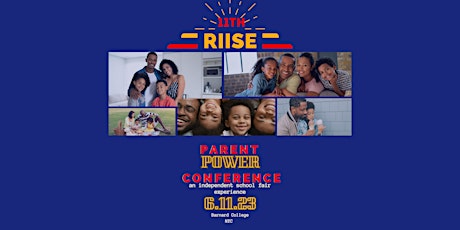 11th RIISE Parent Power Conference - Responsive Recruitment + Enrollment