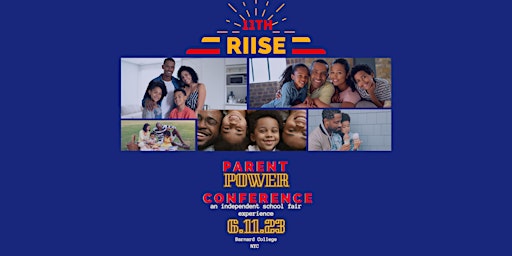 Imagem principal de 11th RIISE Parent Power Conference - Responsive Recruitment + Enrollment