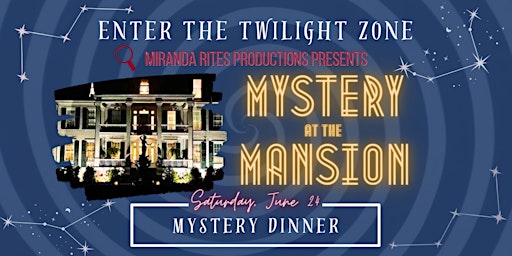 Mystery at the Mansion: Mystery Dinner Experience primary image