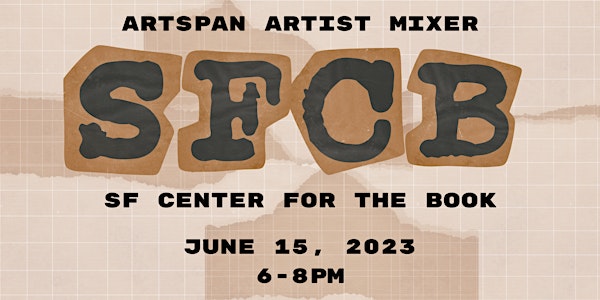 ArtSpan Artist Mixer: Letterpress Printing at SF Center for the Book