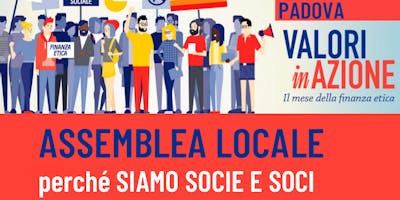 ASSEMBLEA LOCALE perché SIAMO SOCIE E SOCI ASSEMBLEA LOCALE perché SIAMO SOCIE E SOCI