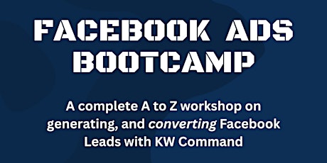 Facebook Ads Bootcamp (w/KW Command)