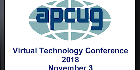 APCUG's 2018 Fall Virtual Technology Conference