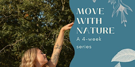 Move With Nature Series