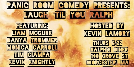 Panic Room Comedy Presents: Laugh ‘til you Ralph