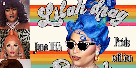 Lilah drag brunch:pride edition