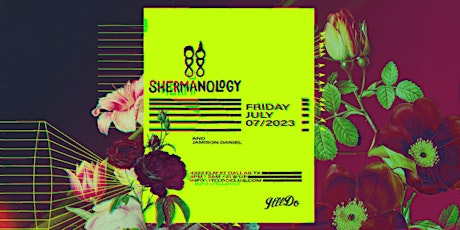Shermanology at It'll Do Club